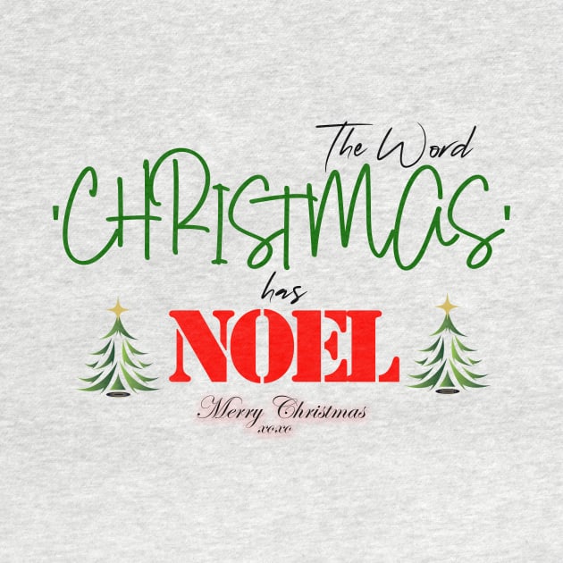 Christmas T - Shirt - Christmas has Noel by FunnyBearCl